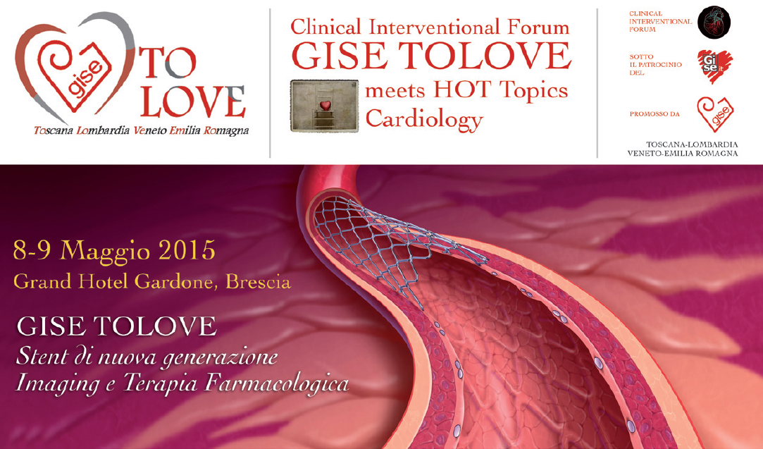 Gise To Love Stent di Nuova Generazione Imaging eTerapia Farmacologica Intro Gise To Love Stent di Nuova Generazione Imaging eTerapia Farmacologica Intro